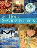 24-Hour Sewing Projects