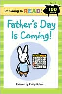 Father's Day Is Coming! (I'm Going to Read Level 2)
