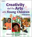 Creativity and the Arts with Young Children