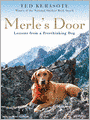 Merle's Door: Lessons from a Freethinking Dog