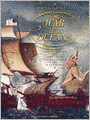 The War for All the Oceans: From Nelson at the Nile to Napoleon at Waterloo