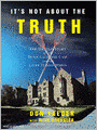 It's Not About the Truth: The Untold Story of the Duke Lacrosse Case and the Lives It Shattered