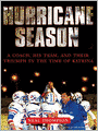 Hurricane Season: A Coach, His Team, and Their Triumph in the Time of Katrina