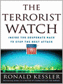 The Terrorist Watch: Inside the Desperate Race to Stop the Next Attack