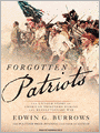 Forgotten Patriots: The Untold Story of American Prisoners During the Revolutionary War