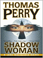 Shadow Woman (Jane Whitefield Series #3)