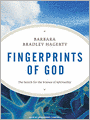 Fingerprints of God: The Search for the Science of Spirituality