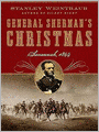 General Sherman's Christmas: Savannah, 1864