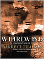 Whirlwind: The Air War Against Japan 1942-1945