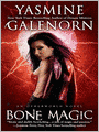 Bone Magic (Sisters of the Moon Series #7)