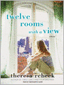 Twelve Rooms With a View: A Novel