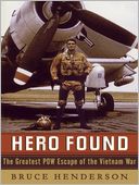 Hero Found: The Greatest POW Escape of the Vietnam War
