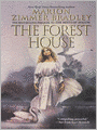 The Forest House: Avalon Series, Book 5