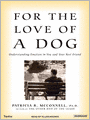For the Love of a Dog: Understanding Emotion in You and Your Best Friend