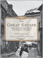 The Great Escape: Nine Jews Who Fled Hitler and Changed the World