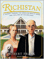 Richistan: A Journey Through the American Wealth Boom and the Lives of the New Rich