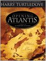 Opening Atlantis (Atlantis Series #1)