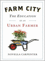 Farm City: The Education of an Urban Farmer