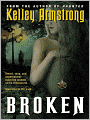 Broken (Women of the Otherworld Series #6)