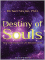 Destiny of Souls: New Case Studies of Life Between Lives