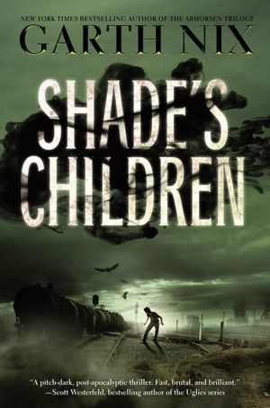 Kindle download free books torrent Shade's Children  9780062075987 by Garth Nix in English