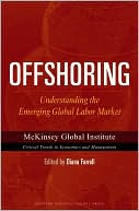 Offshoring: Understanding the Emerging Global Labor Market
