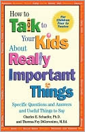 Talk To Kids About Important Things