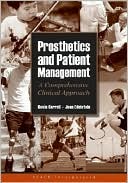 Prosthetics and Patient Management: A Comprehensive Clinical Approach