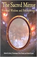 Sacred Mirror: Nondual Wisdom and Psychotherapy