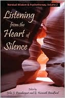 Listening from the Heart of Silence