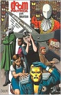 Doom Patrol Volume 1: Crawling from the Wreckage