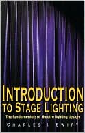 download Introduction to Stage Lighting : The Fundamentals of Theatre Lighting Design book