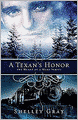 A Texan's Honor: The Heart of a Hero Book #2