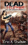 Dead Hunger II: The Gem Cardoza Chronicle