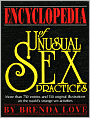 The Encyclopedia of Unusual Sex Practices