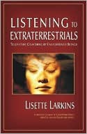 download Listening to Extraterrestrials : Telepathic Coaching by Enlightened Beings book