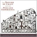 The Nature of Craft and the Penland Experience: Celebrating the 75th Anniversary of Penland School of Crafts