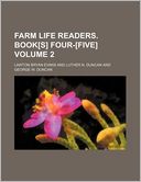 Farm Life Readers. Book[s] Four-[Five] Volume 2
