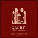 Glory! Music of Rejoicing