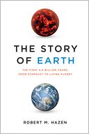 The Story of Earth: The First 4.5 Billion Years, from Stardust to Living Planet