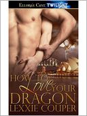 How to Love Your Dragon