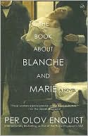 Book About Blanche and Marie: A Novel