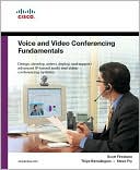 Voice and Video Conferencing Fundamentals (Networking Technology Series)