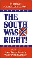 The South Was Right! Audio Cassette