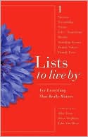 Lists to Live by: For Everything That Really Matters