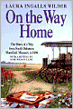 On the Way Home: The Diary of a Trip from South Dakota to Mansfield, Missouri, in 1894