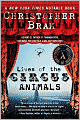 Lives of the Circus Animals: A Novel