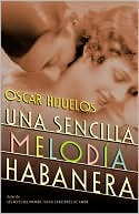 Una sencilla melodía habanera (A Simple Habana Melody)