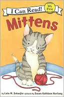 Mittens (My First I Can Read Series)