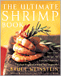 The Ultimate Shrimp Book: More than 650 Recipes for Everyone's Favorite Seafood Prepared in Every Way Imaginable